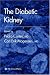 The Diabetic Kidney (Contemporary Diabetes)
