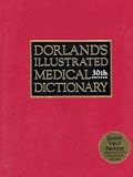 Dorland's Illustrated Medical Dictionary (Dorland's Illustrated Medical Dictionary: Deluxe)