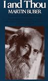 I AND THOU (Scribner Classic) Martin Buber