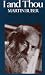 Book I AND THOU (Scribner Classic)