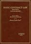 Fuller And Eisenberg Basic Contract Law CONCISE EIGHTH EDITION (American Casebook Series)