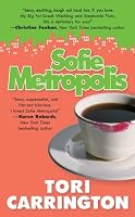 Sofie Metropolis - A Sofie Metropolis Novel (#1)