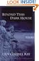 Beyond This Dark House