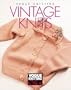 Vogue Knitting on the Go: Vintage Knits