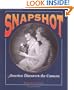 Snapshot: America Discovers the Camera (People's History)