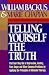 Telling Yourself the Truth