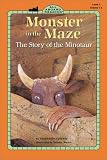 Monster in the Maze: The Story of the Minotaur (All Aboard Reading) Monster in the Maze: The Story of the Minotaur (All Aboard Reading)
