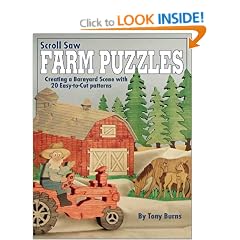 Scroll Saw Farm Puzzles: Creating an American Barnyard Scene with 26 Easy-to-cut Patterms