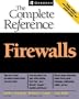 Firewalls: The Complete Reference