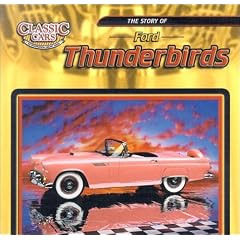 The Story of Ford Thunderbirds