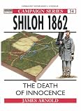 Shiloh, 1862 (Osprey Military Campaign)