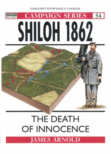 Shiloh, 1862 (Osprey Military Campaign)