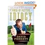 The Power of Positive Idiocy