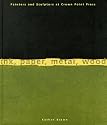 Ink, Paper, Metal, Wood: Painters and Sculptors at Crown Point Press
