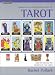 The Complete Illustrated Guide to Tarot