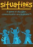 Situations the Game of Discussion, Communication and Frustration