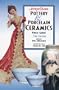 Antique Trader's Pottery & Porcelain Ceramics Price Guide (Antique Trader Pottery & Porcelain Ceramics Price Guide, 3rd ed)