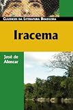 Iracema (Library of Latin America)