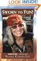 Sworn to Fun: Celebrate Every Little Thing