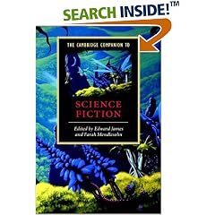 The Cambridge Companion to Science Fiction (Cambridge Companions to Literature)