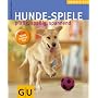Hunde-Spiele: Pfiffig, spa�ig, spannend. Tierisch gut