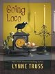 Going Loco: A Comedy of Terrors - A Story From The Lynne Truss Omnibus (Wheeler Softcover - Large Print)