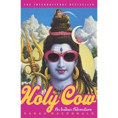 Holy Cow: An Indian Adventure