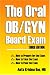 Search : The Oral OB/GYN Board Exam: Third Edition