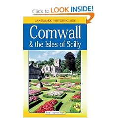 Cornwall and the Scilly Isles (Landmark Visitors Guide)