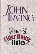 The Cider House Rules (Thorndike Press Large Print Basic Series) by John Irving