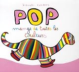 Livres : Pop mange de toutes les couleurs