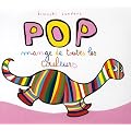 Pop mange de toutes les couleurs