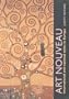 Art Nouveau: International and National Styles in Europe (Critical Introductions to Art)