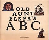 Old Aunt Elspa's abc