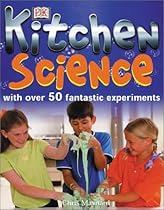 Kitchen Science Kitchen Science