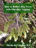 How to Relieve Hay Fever with Meridian Tapping