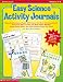 Easy Science Activity Journals (Grades 3-6)