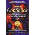 Copshock, Surviving Posttraumatic Stress Disorder: Surviving... by Allen R. Kates