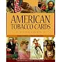 American Tobacco Cards: A Price Guide and Checklist
