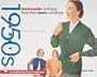 Fashionable Clothing: From the Sears Catalogs, Early 1950s (A Schiffer Book for Collectors)
