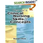 Delmar's Clinical Nursing Skills and Concepts by Sue Roe