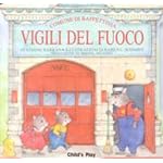 I Vigili Del Fuoco (Language - Italian - Whiskerville Books)
