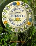 Recipes from a French Herb Garden (Recipes from ...)