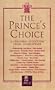 The Prince's Choice: A Personal Selection From Shakespeare (Classic, HighBridge)