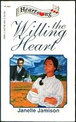 The Willing Heart