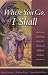 Image: Shopper's Delight: General in The Books Store ~ Where You Go, I Shall: Gleanings From The Stories Of Biblical Widows