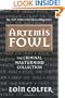 Artemis Fowl: The Criminal Mastermind Collection (Books 1-3)