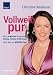 Image of Vollweib pur!
