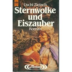 Sternwolke und Eiszauber. Fantasy Roman.