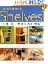 Building Shelves in a Weekend